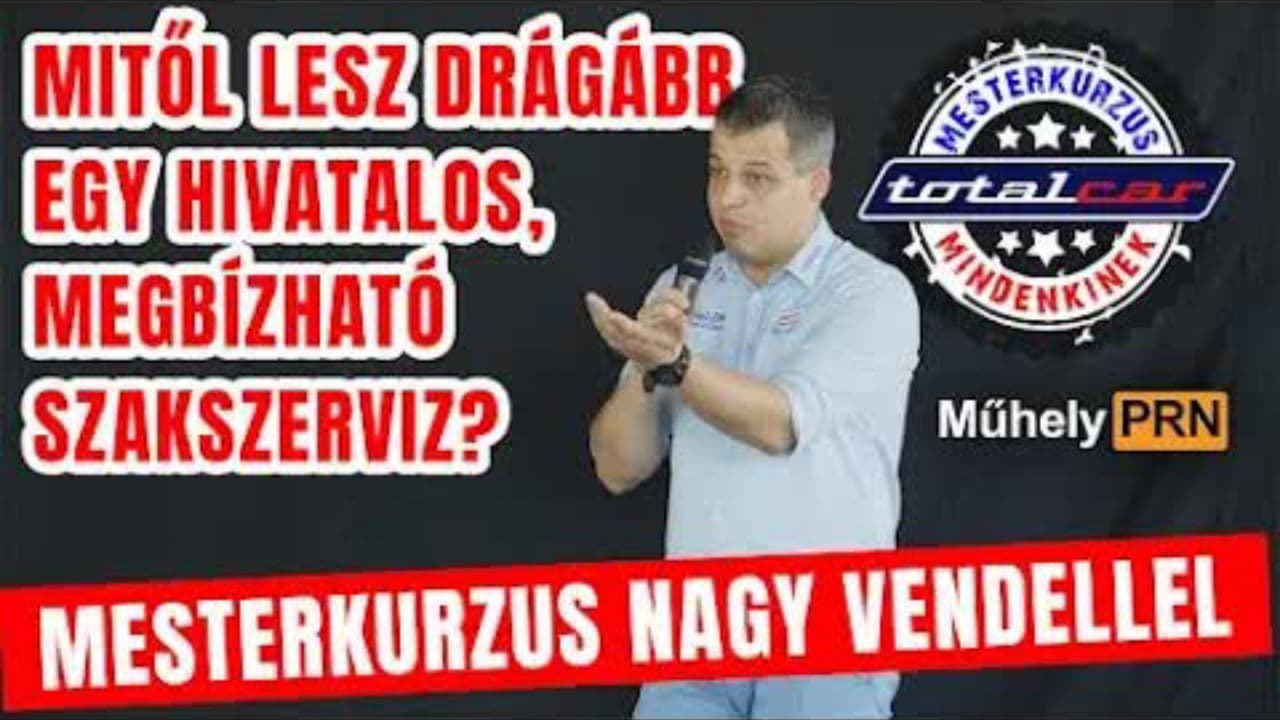 Thumbnail for Mitől lesz drágább egy hivatalos, megbízható szakszerviz? - Mesterkurzus Nagy Vendellel