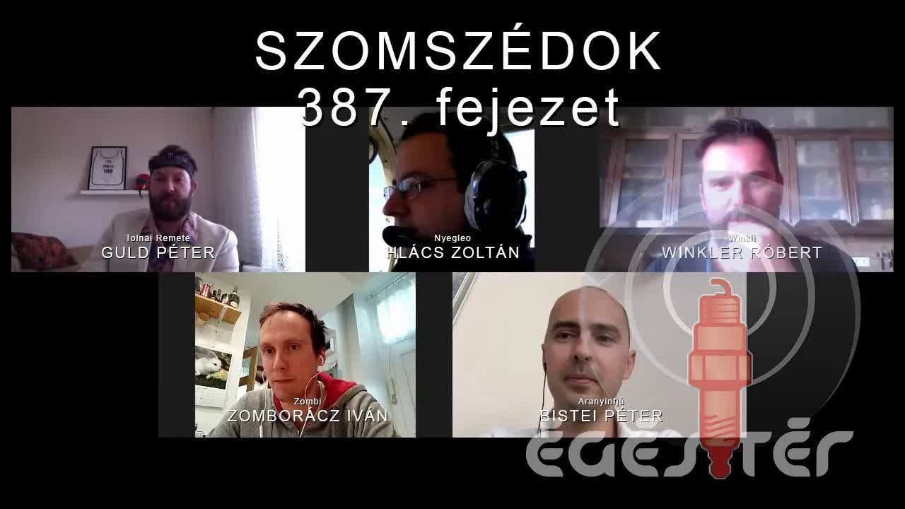 Égéstér 387: Coming outok és karanténmotorozások