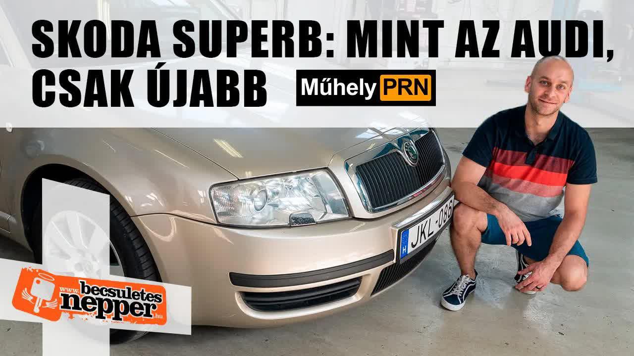 Thumbnail for MűhelyPRN 113: Skoda Superb I. – 2004.
