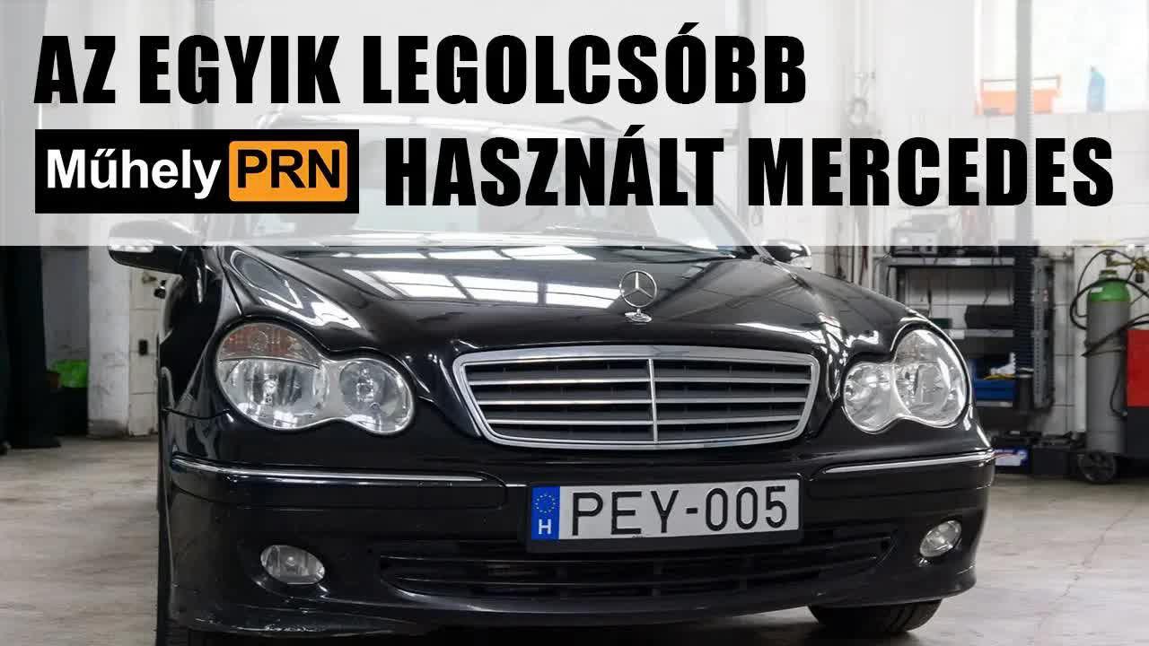 MűhelyPRN 13.: Az egyik legolcsóbb használt Mercedes