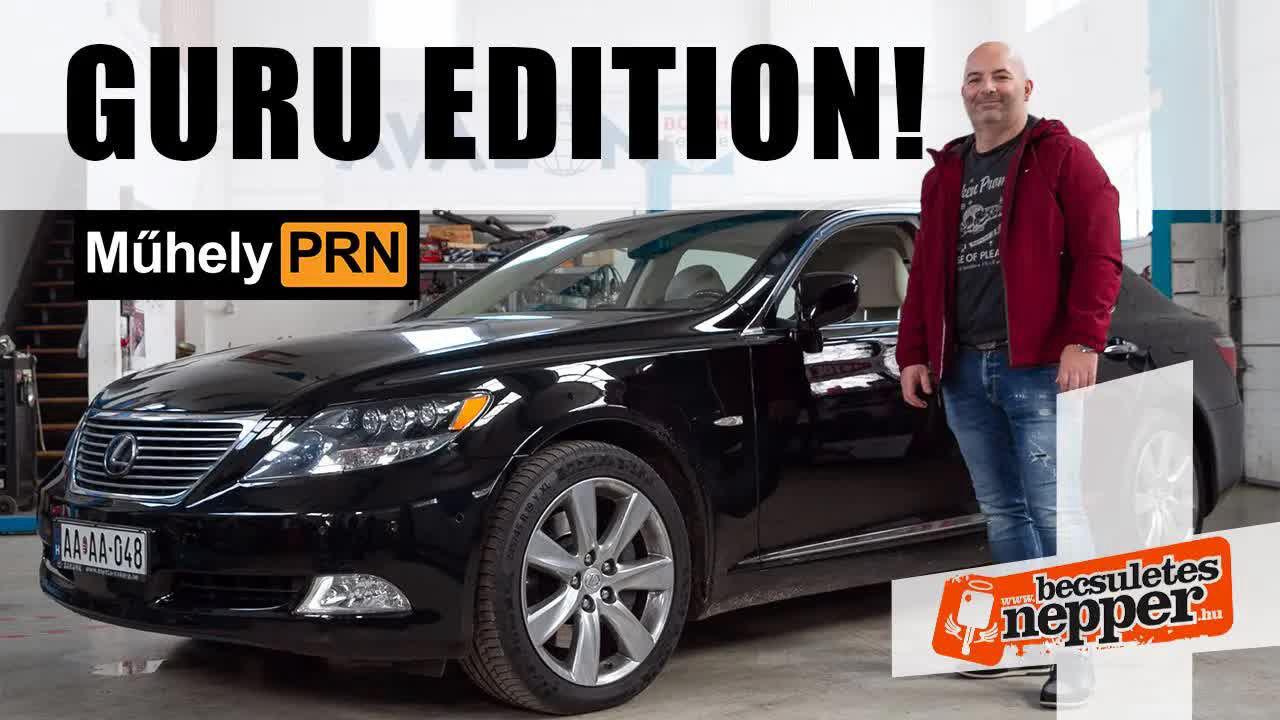 Thumbnail for Amikor van pénzed banánra – Lexus LS600hL – 2008 – MűhelyPRN 188