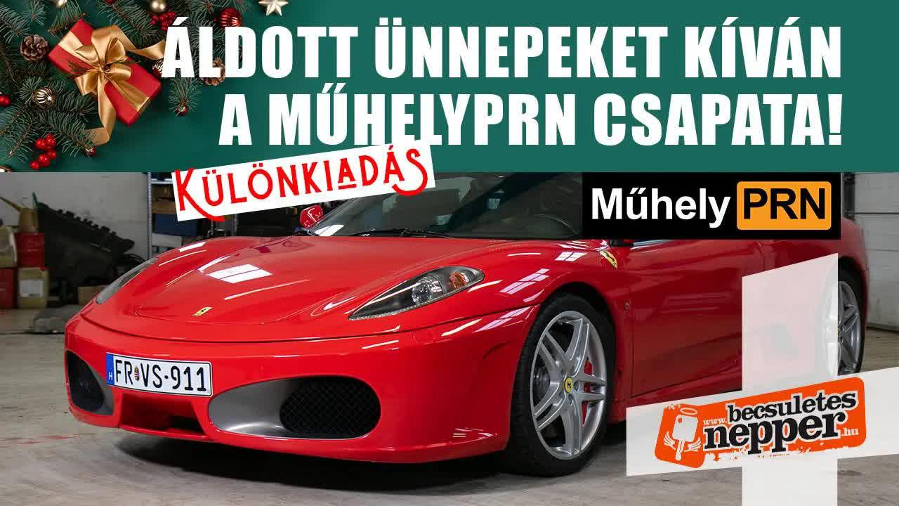 Thumbnail for A Mikulás idén Ferrarival érkezik! – Ferrari F430 – 2006 – MűhelyPRN 182