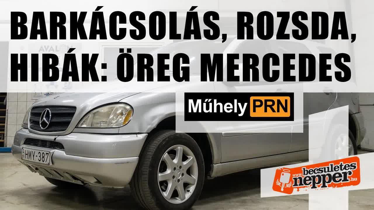 Thumbnail for MűhelyPRN 40.: Barkácsolás, rozsda, hibák: öreg Mercedes