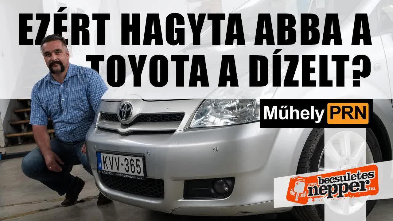 MűhelyPRN 116: Becsületesnepper: nem veszek és nem számítok be ilyet - Toyota Corolla Verso 2.2 D4-D