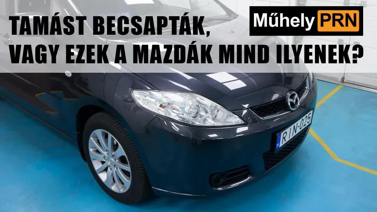 Thumbnail for MűhelyPRN 7.: Tamást becsapták, vagy ezek a Mazdák mind ilyenek?