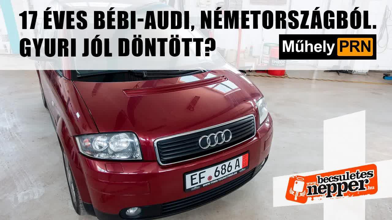 Thumbnail for MűhelyPRN 87.: 17 éves bébi-Audi, Németországból. Gyuri jól döntött?