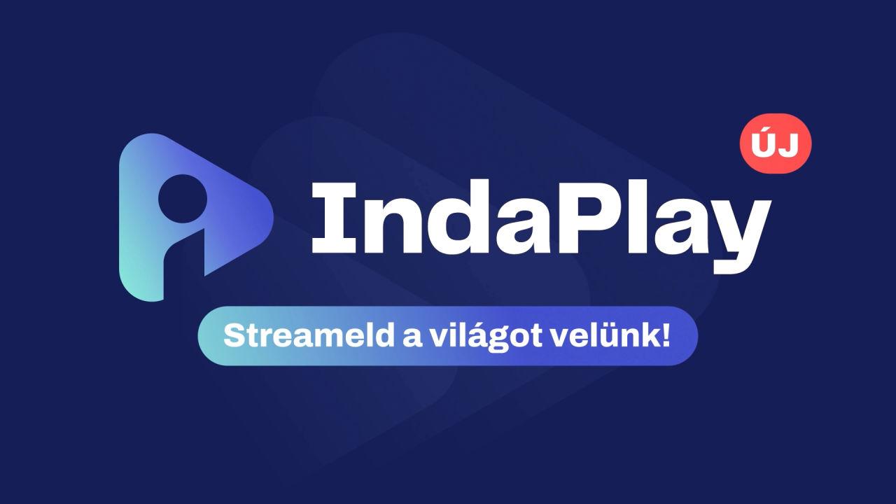 Elindult az IndaPlay, az Indamedia streamingplatformja
