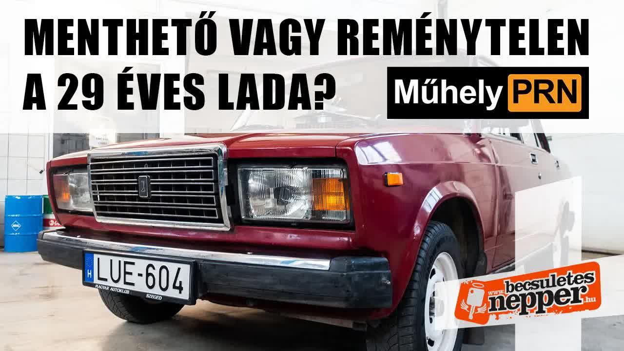 Thumbnail for MűhelyPRN 39.: Menthető vagy reménytelen a 29 éves Lada?