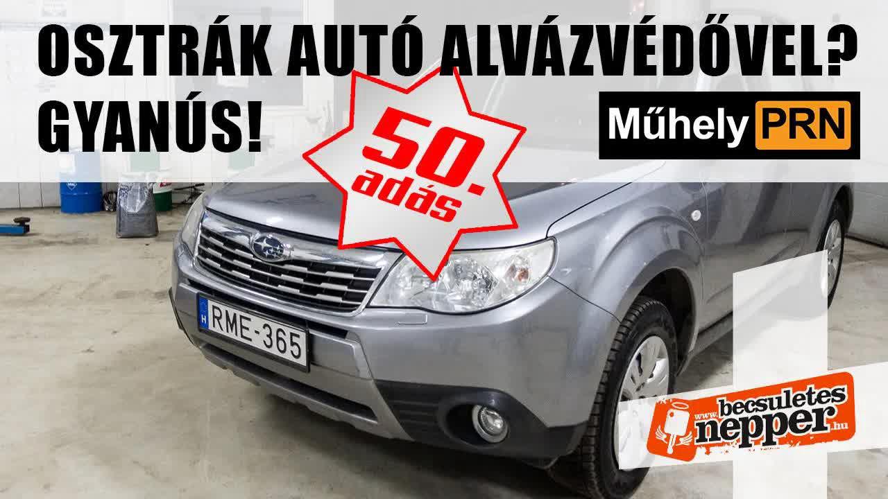 Thumbnail for MűhelyPRN 50.: Osztrák autó alvázvédővel? Gyanús!