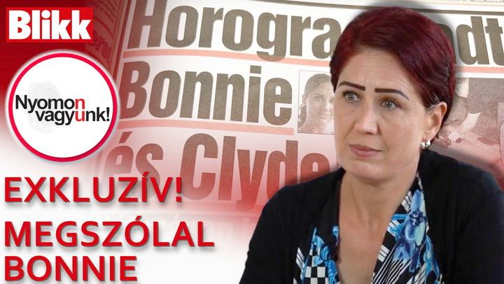 Thumbnail for Nyomon vagyunk! - Bonnie és Clyde, Novák Tünde exkluzív