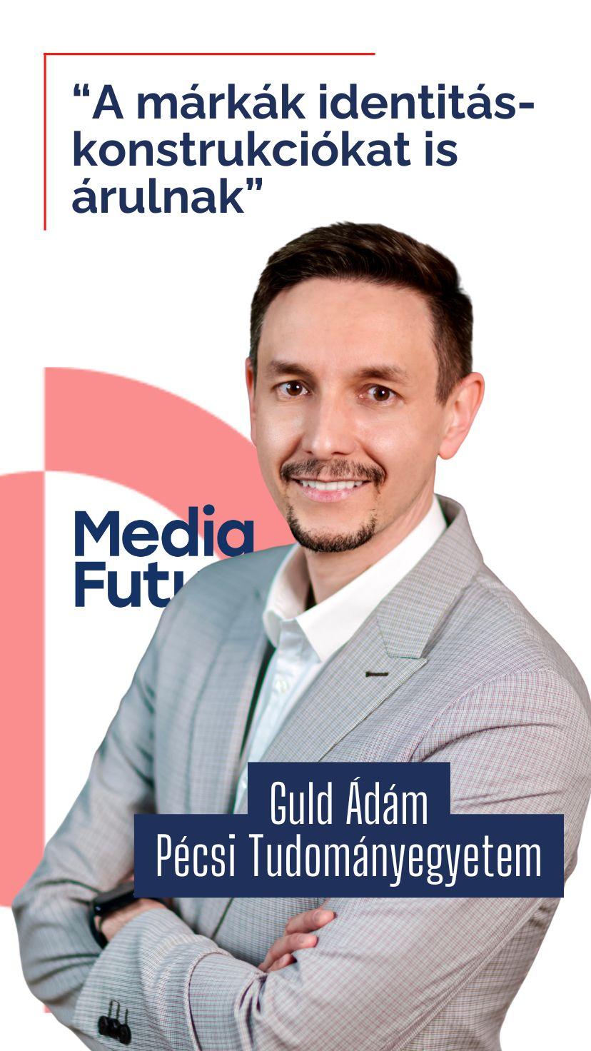 Ma már nem termékeket, hanem identitást árulnak a márkák – Guld Ádám a fiatal generációk fogyasztásáról