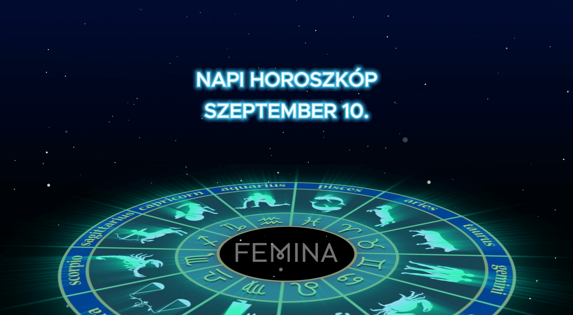 Thumbnail for Napi horoszkóp 2026. szeptember 10.: A Bika megmámorosodik a szerelemtől