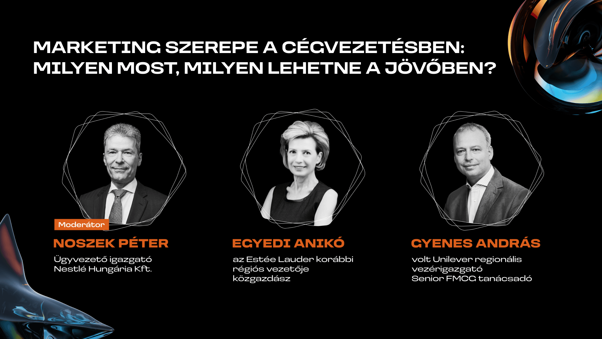 Thumbnail for The Shift 2026 -  Noszek Péter, Egyedi Anikó, Gyenes András - Marketing szerepe a cégvezetésben