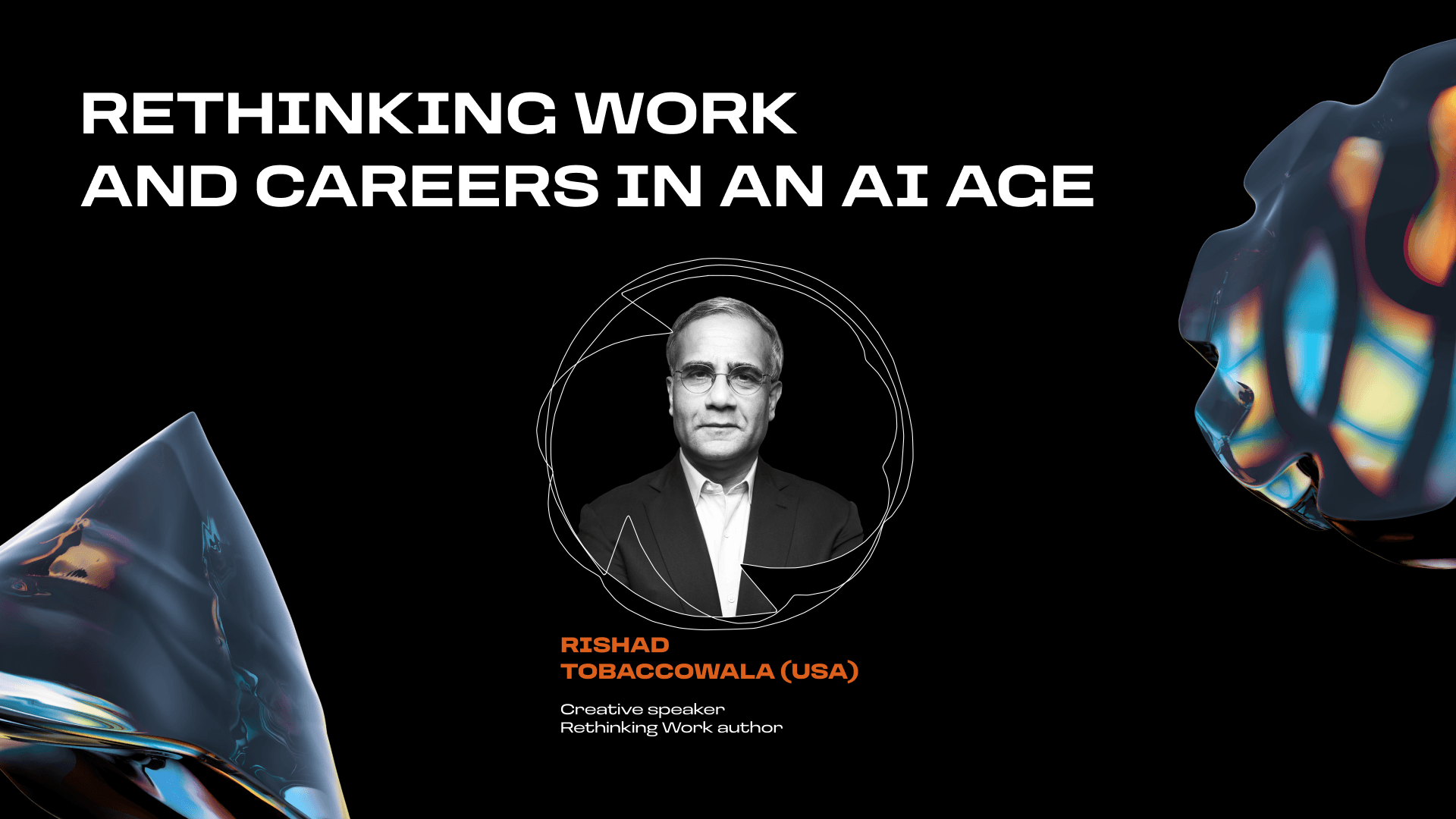 Thumbnail for The Shift 2026 -  Rishad Tobaccowala - Rethinking Work and Careers in an AI Age