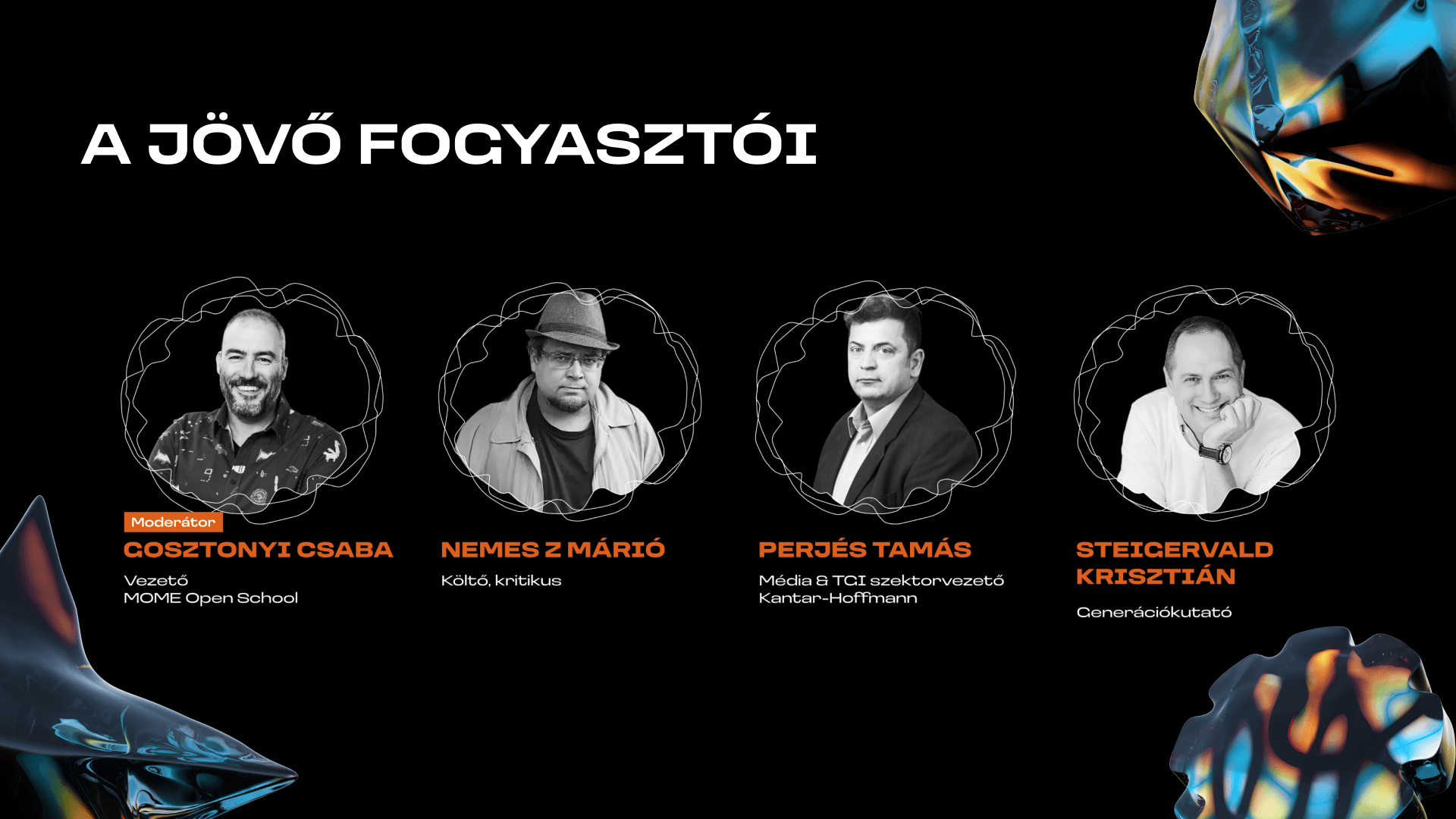 Thumbnail for The Shift 2026 - Gosztonyi Csaba, Nemes Z Márió, Perjés Tamás, Steigervald Krisztián - A jövő fogyasztói