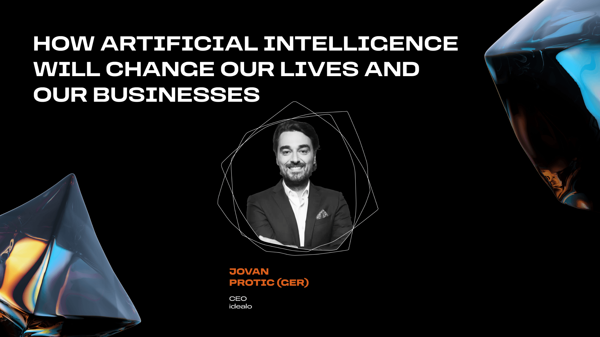 Thumbnail for The Shift 2026 - Jovan Protić: How Artificial Intelligence Will Change Our Lives and Our Businesses