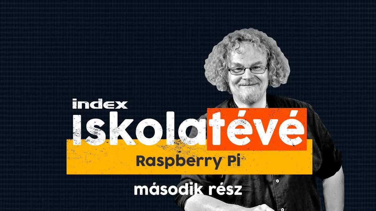Hogyan programozzunk Pythonban? - Iskolatévé: Raspberry Pi, 2. rész