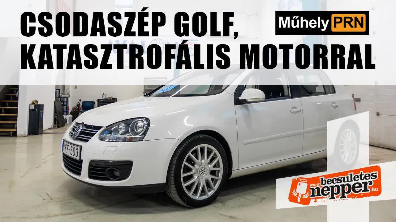 Thumbnail for MűhelyPRN 60.: Csodaszép Golf, katasztrofális motorral