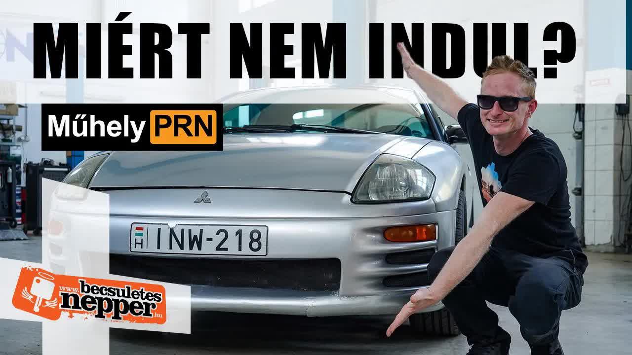Rendes műszakin sosem ment volna át – Mitsubishi Eclipse 2,4 – 2000 MűhelyPRN 170.