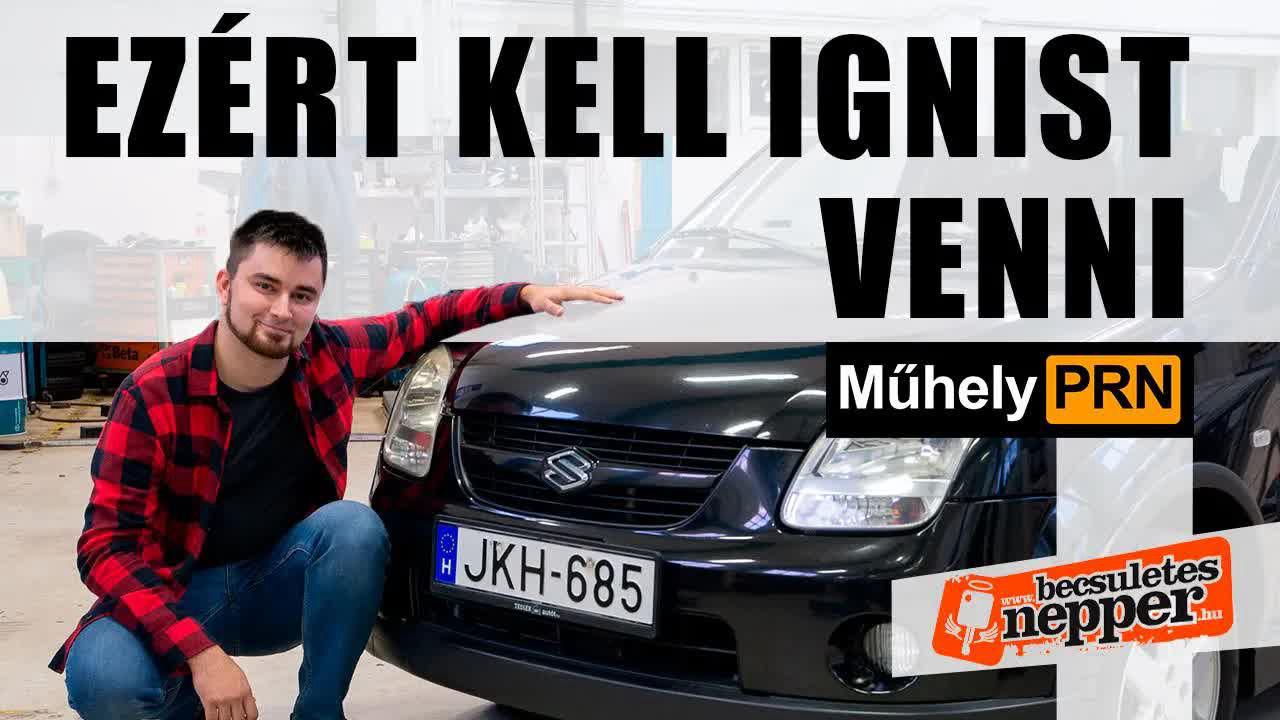 Thumbnail for De miért nem jár mindenki Ignisszel? – MűhelyPRN 125, Suzuki Ignis 4x4 1.3 GS – 2004