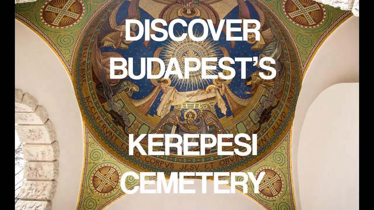 Discover Kerepesi Cemetery in Budapest