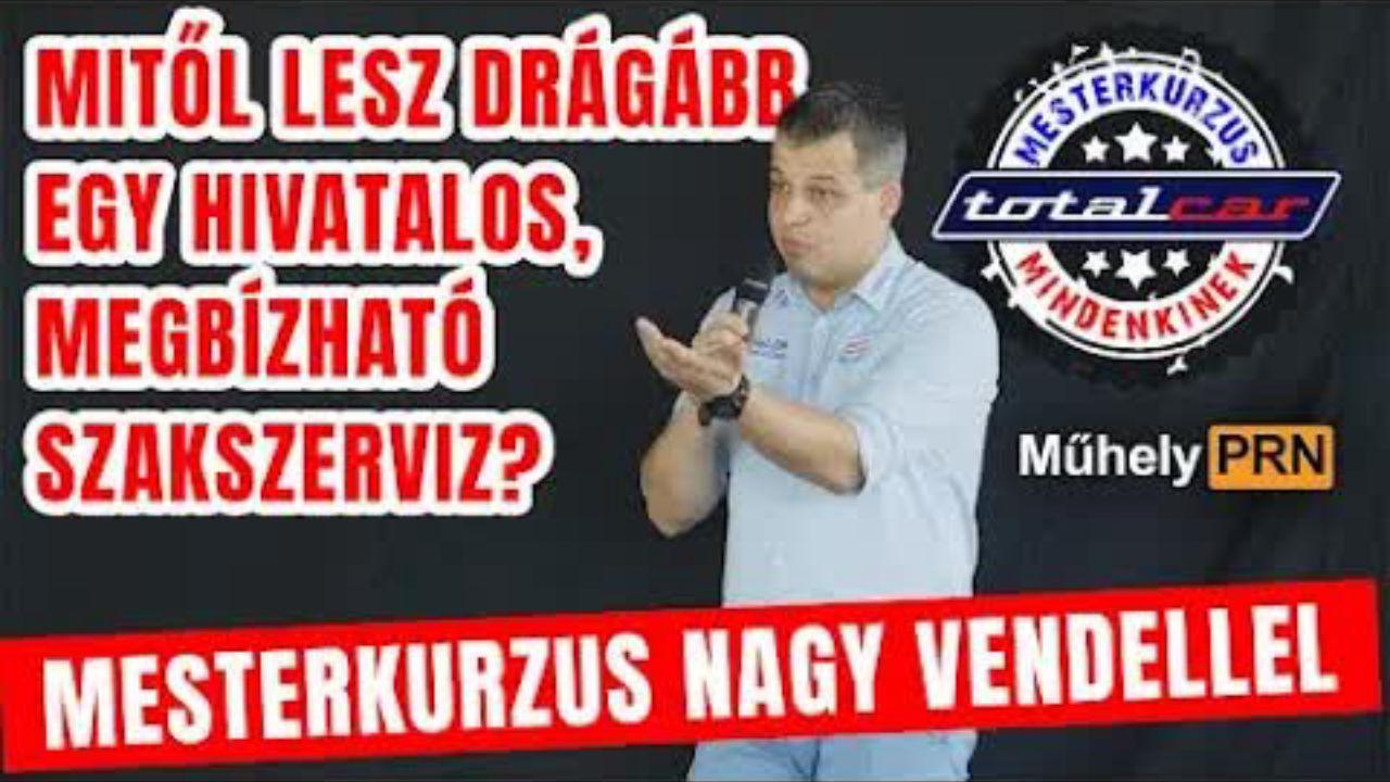 Mitől lesz drágább egy hivatalos, megbízható szakszerviz? - Mesterkurzus Nagy Vendellel