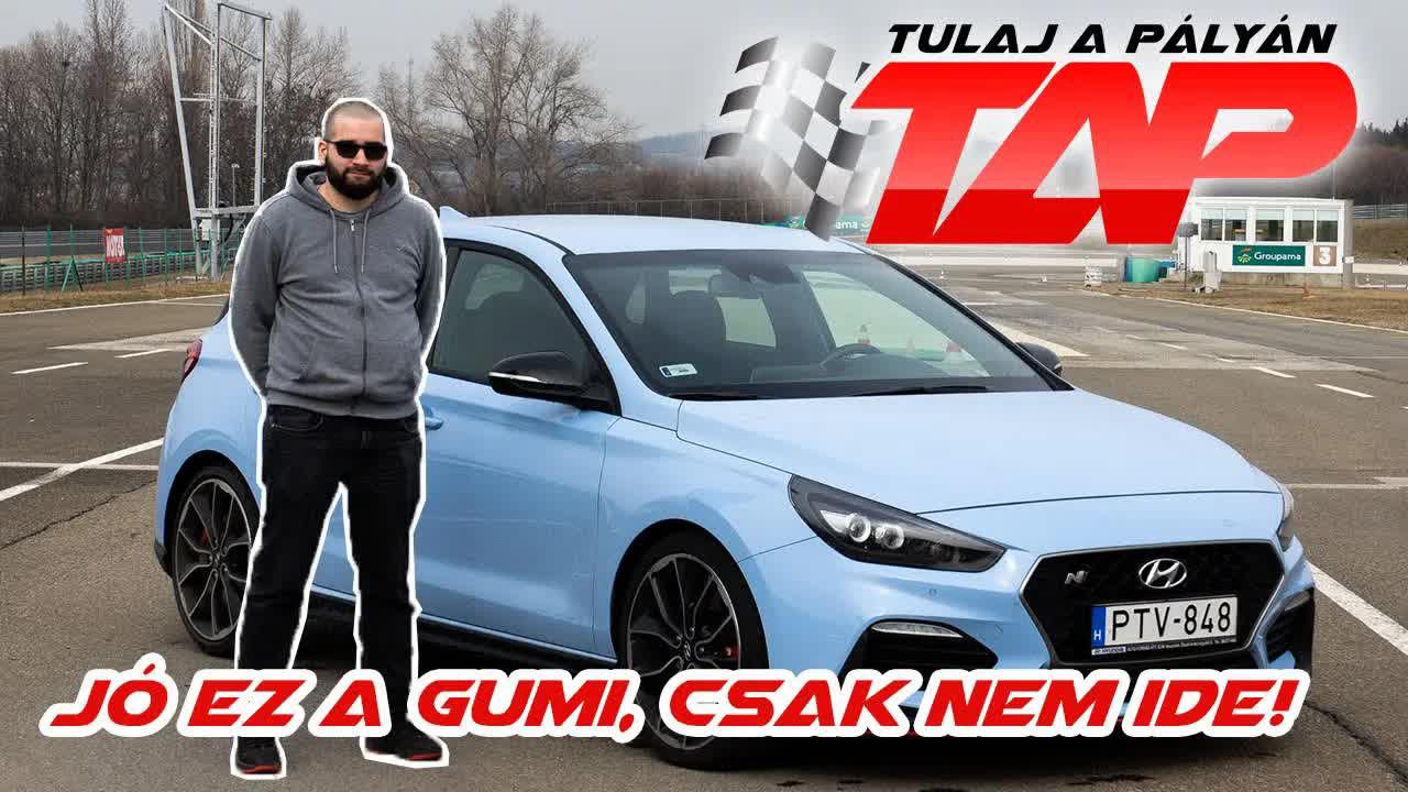 Mint egy Golf GTI, csak jobb - Hyundai i30 N a Tulaj a Pályánban!
