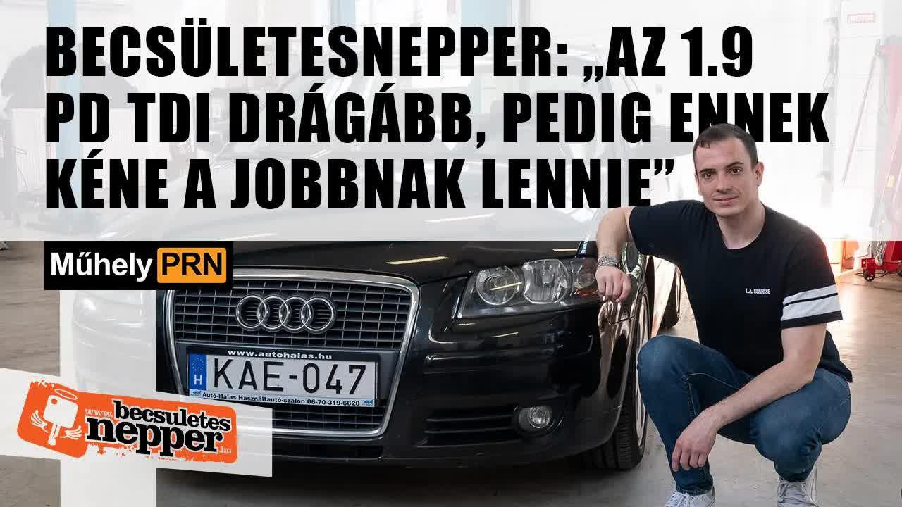 Thumbnail for Mint egy Golf V, csak nem rohad (annyira)– Audi A3 2.0 PD TDI (2005) –  MűhelyPRN 159.
