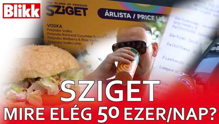 Thumbnail for Mire lehet 50 ezer forintot elkölteni a Szigeten?