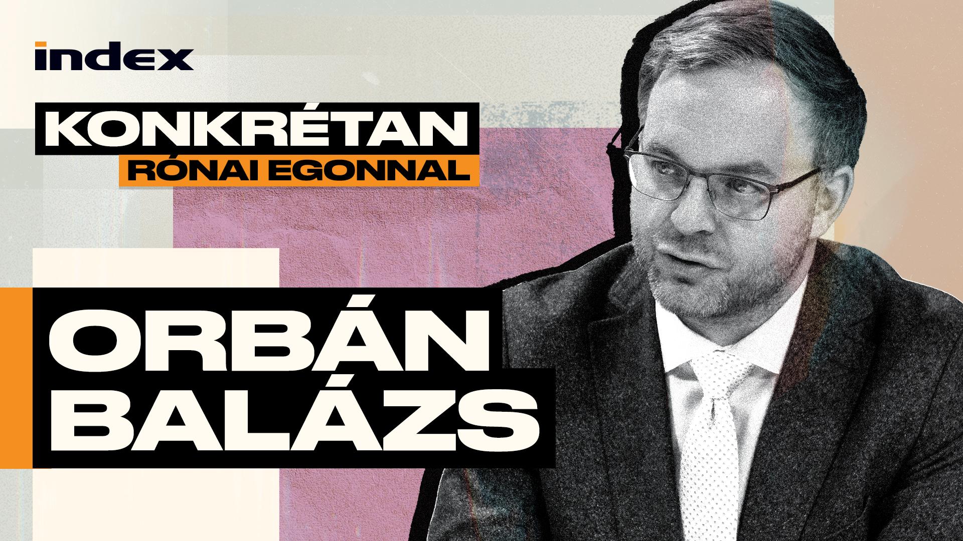 Thumbnail for Orbán Balázs: Ha alkotmányellenes módon diszkriminálnak egyes szereplőket, azt nem érzem fernek