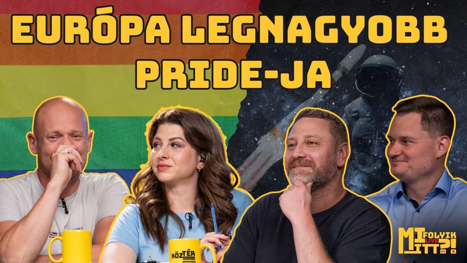 Történelmi Pride lett a Budapesti Büszkeség menete? Űrinterjú és fővárosi ügyek | Mi folyik itt?! thumbnail
