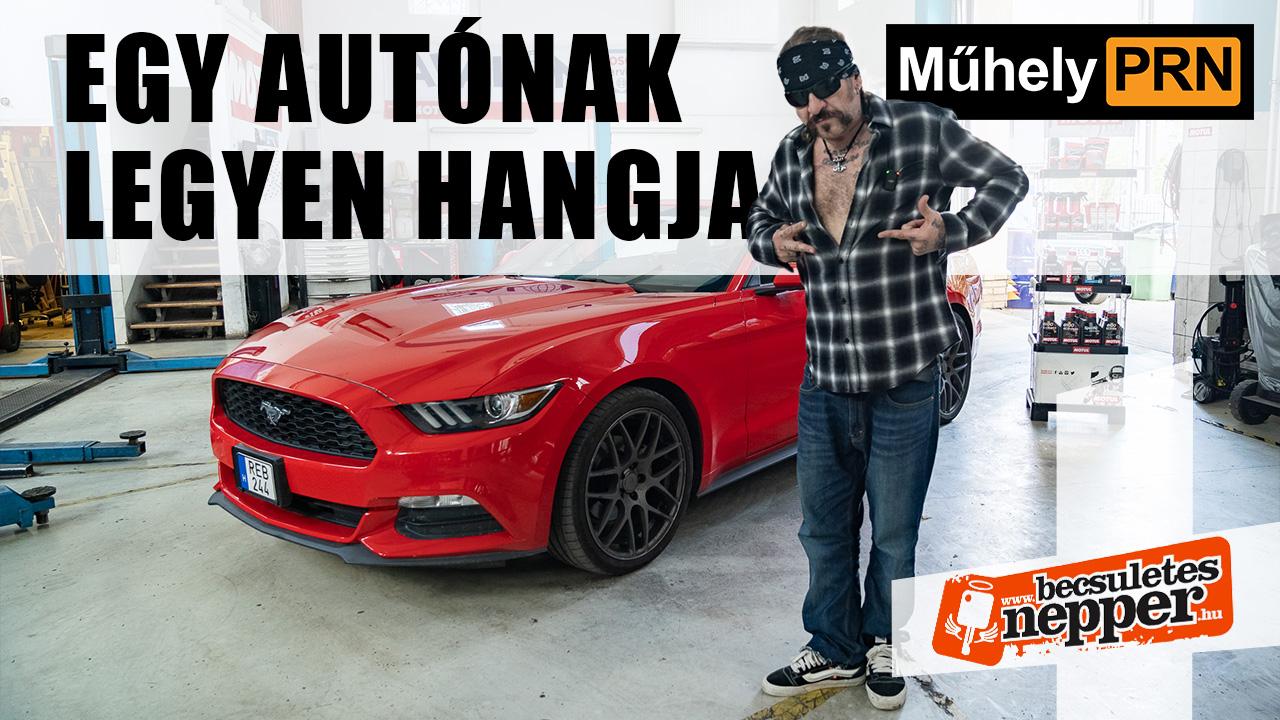 Thumbnail for Ganxsta Zolee és az amerikai álom – Ford Mustang 3,7 V6 – 2016 – MűhelyPRN 279.