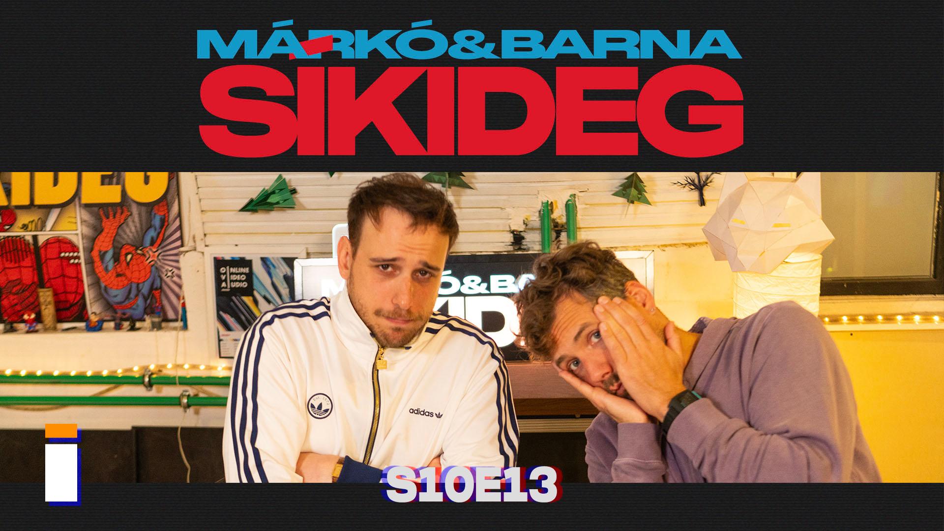 Thumbnail for Márkó és Barna Síkideg S10E13 – Harcos harcosok harca